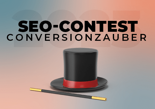 SEO-Contest 2023: Conversionzauber